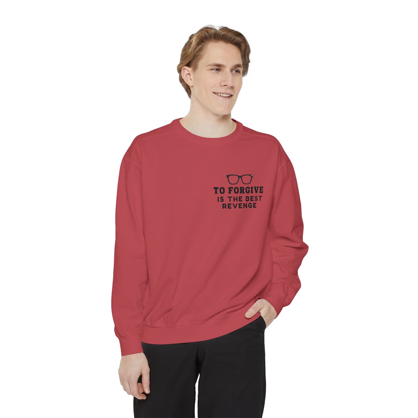 Garment-Dyed Sweatshirt - To Forgive